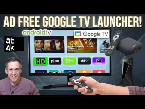 Kill Google Tv Ads Forever With At4k Launcher - No Rooting Required!