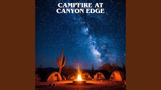 Campfire at Canyon Edge