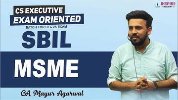 CS Executive SBIL | MSME  | Revision | Dec 25 |CA Mayur Agarwal