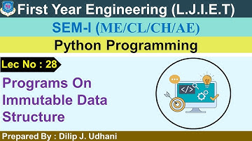 Lec-28_Programs On Immutable Data Structure | Python Programming | First Year Programming