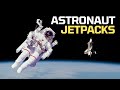 Jetpacks in Space | The Brave History of Untethered Spacewalks