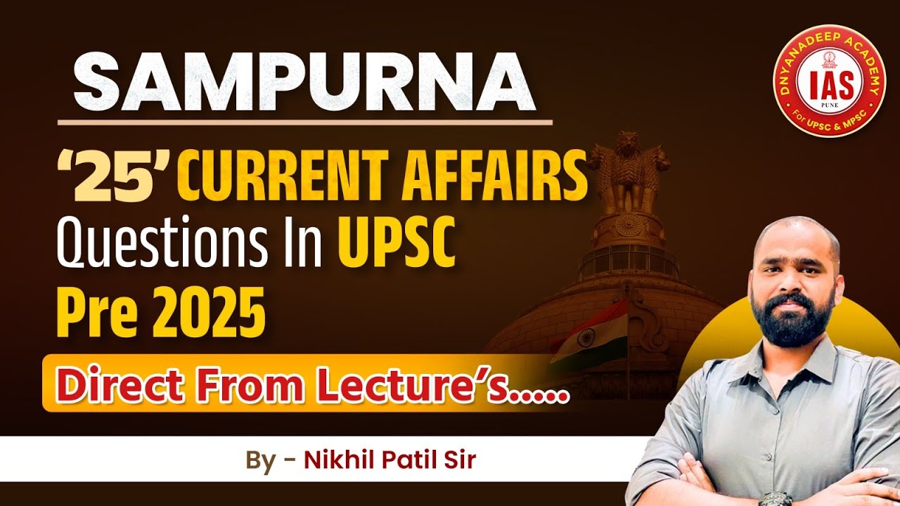 Upsc Prelims 2025 - Current Affairs Questions #upsc #prelims #current # ...