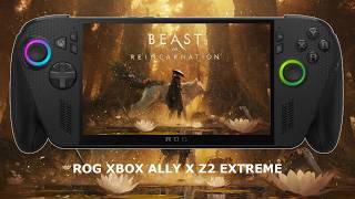 ROG Xbox Ally X Z2 Extreme / Beast of Reincarnation Performance / SteamOS 3.8.24