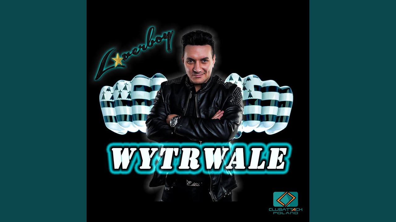 Wytrwale (Radio Edit)