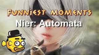 Funniest Moments - Nier: Automata