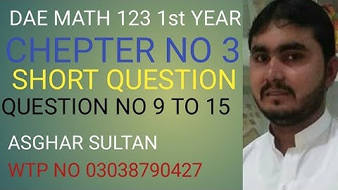 dae math 123 1st  year  chapter no 3 short question no 9 to 15