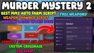 BEST MM2 SCRIPT 2026!☠️ Aimbot, Silent Aim, ESP, Weapon Spawner, Auto Farm | Murder Mystery 2 Script