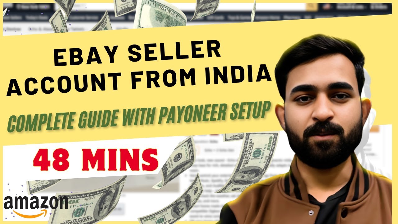 How to Open an eBay Seller Account from India 2025 | Complete Guide with Payoneer Setup 2025