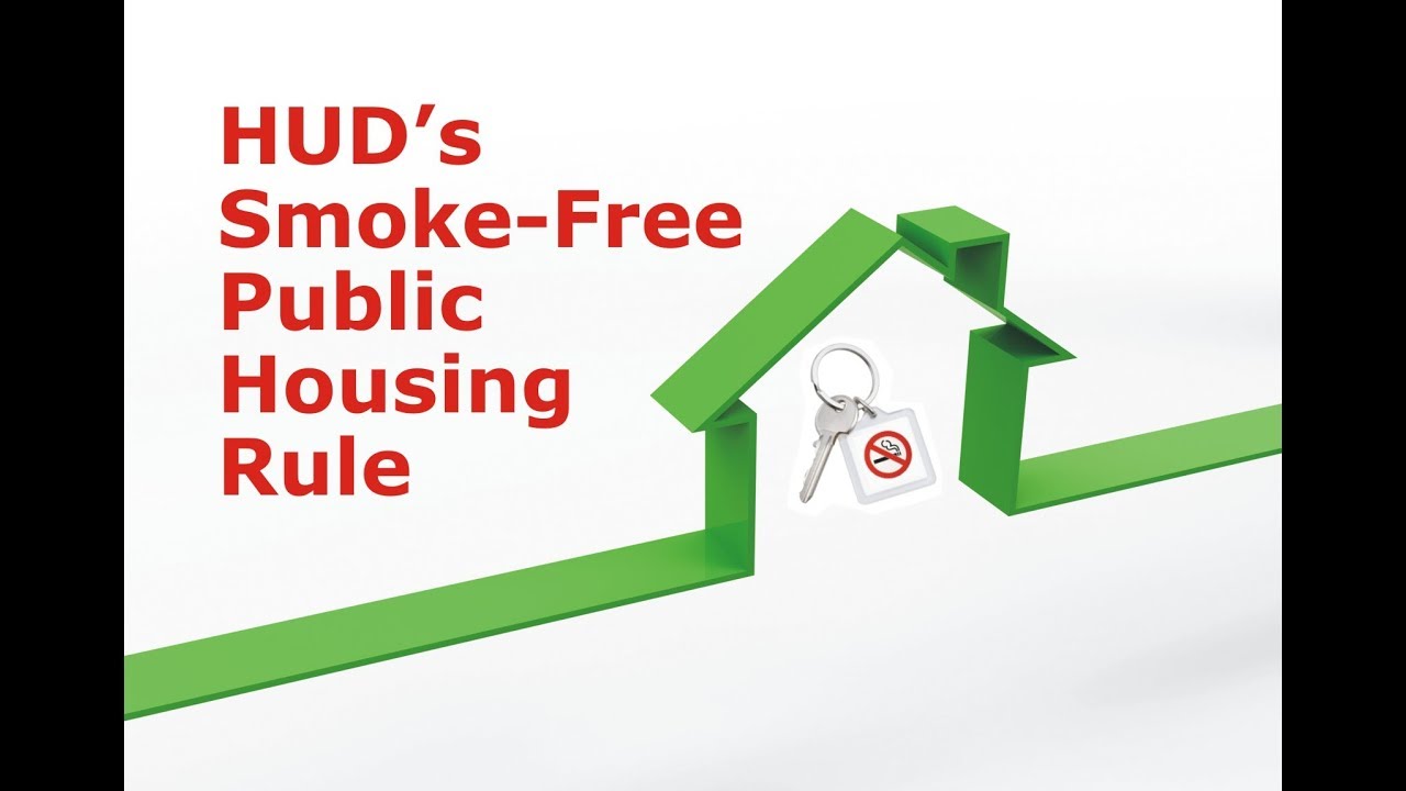 HUD's Smoke Free Public Housing Rule YouTube