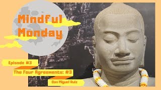 Mindful Monday: The Four Agreements by Don Miguel Ruiz (#3 Don't Make Assumptions)