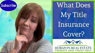 What does title insurance cover | title insurance policy