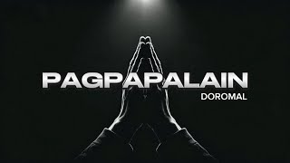 Pagpapalain - DOROMAL ( Lyrics Video )