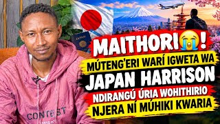 Details MAITHORI😭! Múteng'eri warí igweta wa Japan Harrison ndirangú úria wohithirio njera ní múhiki kwaria News