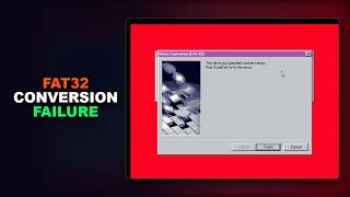 Fix Drive Conversion To FAT32 Keeps Failing