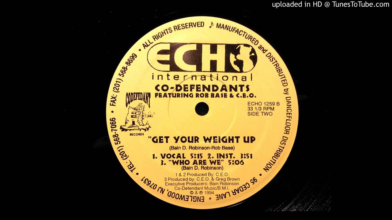 Co-Defendants - Get Your Weight Up (Vocal)