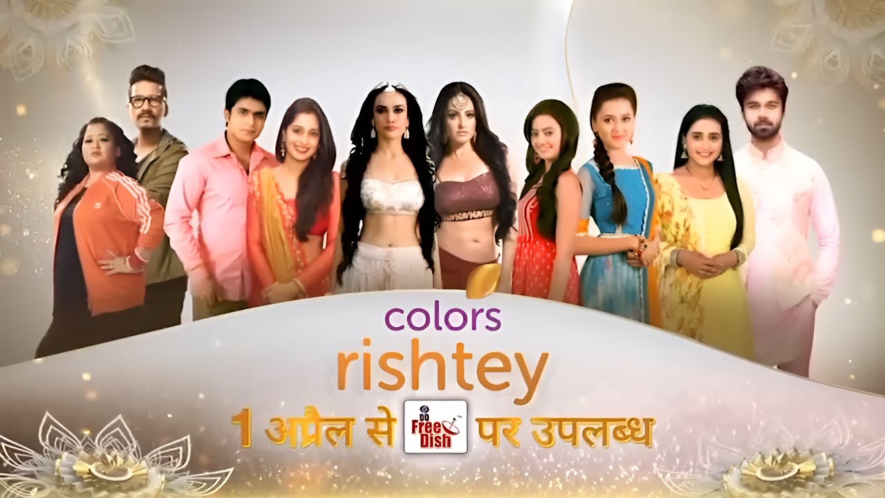 Colors rishtey 1 April Se DD Free Dish Par Start Official Promo Out 🤩🤩