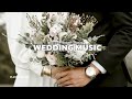 wedding music instrumental|| wedding music background
