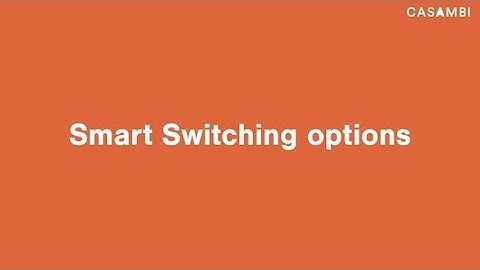 Casambi App Tutorial - Smart Switching Options