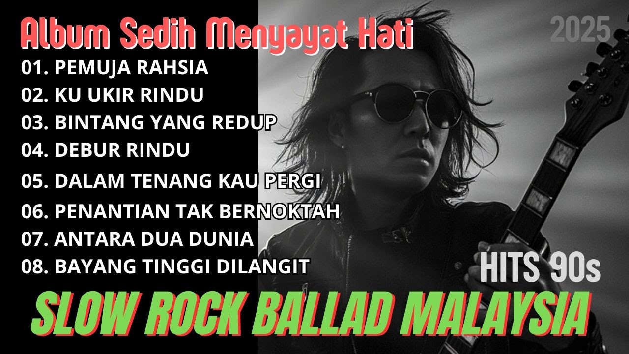 Album Slow Rock Malaysia 90an Paling Sedih 💔 | Lagu Jiwang Menyayat Hati Terbaik 2025