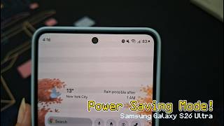 How to Use Power Saving Mode (Standard vs Maximum) on Samsung Galaxy S26 Ultra