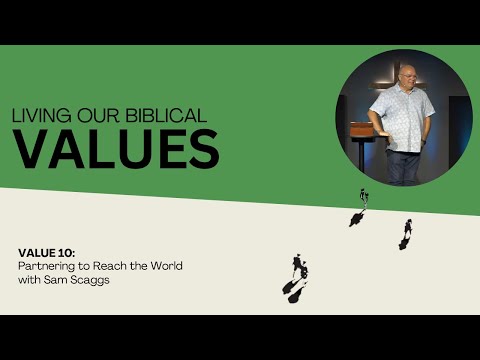 Partnering to Reach the World | Sam Scaggs | 7.13.25