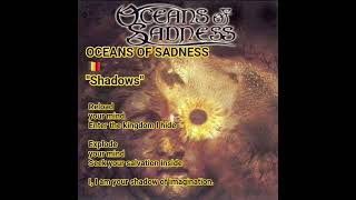 OCEANS OF SADNESS 🇧🇪 - Shadows