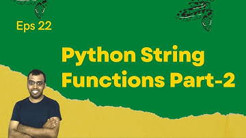 Python String Functions   Part -2 #22 #LingarajTechhub