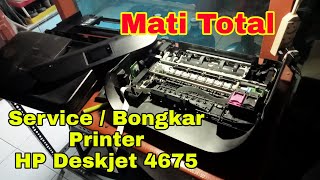 Service Bongkar Printer Hp Deskjet 4675