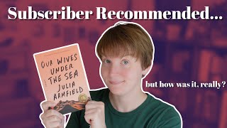 Our Wives Under the Sea by Julia Armfield | A Horror Book Review 🪼🪸
