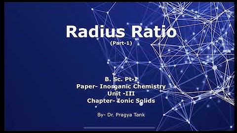 Ionic Solids-2, B.Sc. Pt-I