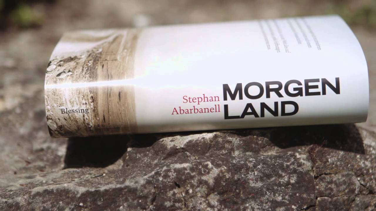 ratgeber leitfaden Stephan Abarbanell: »Morgenland« (Blessing Verlag)