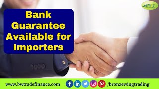 Bank Guarantee Import Export Trade Finance