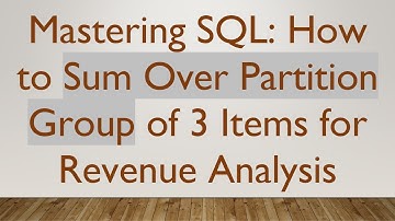 Mastering SQL: How to Sum Over Partition Group of 3 Items for Revenue Analysis