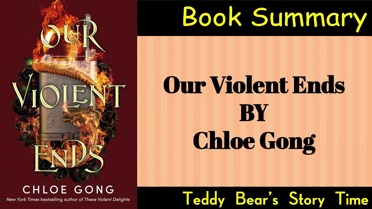Our Violent Ends by Chloe Gong | Book Summary
