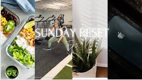 Sunday RESET: Cleaning,Trader Joes, New Iphone, Cooking, Self Care, Planning + more