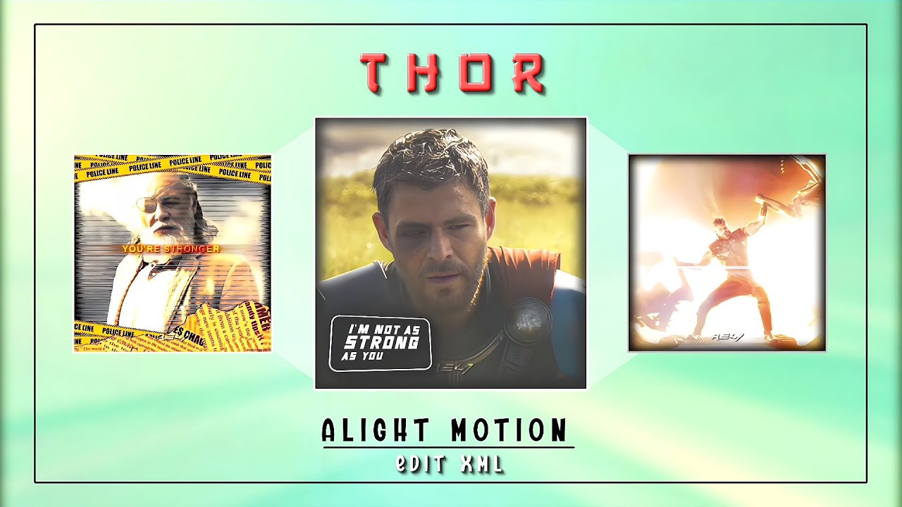 Thor Edit XML | Alight Motion Edit XML | All Stars Closer Song | The Editz 94
