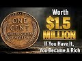 Old US One Cent Coins That Could Make You Rich – Wheat Pennies Guide
