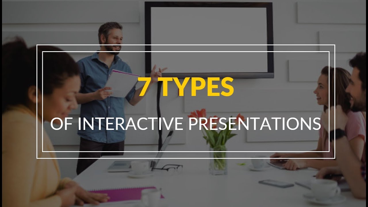 7 Types of Interactive PowerPoint Presentations - YouTube