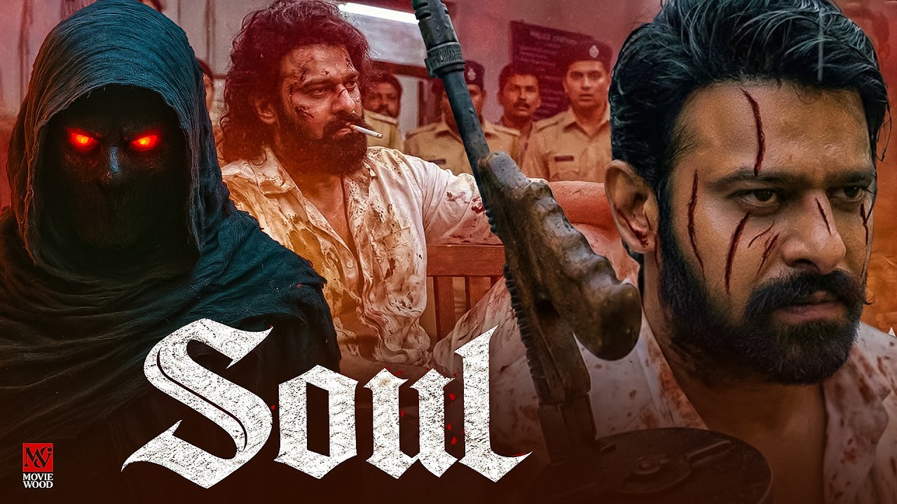 SOUL Full Movie Hindi Dubbed | Prabhas & Keerthy Suresh | Latest South Indian Full Action Movie 2026