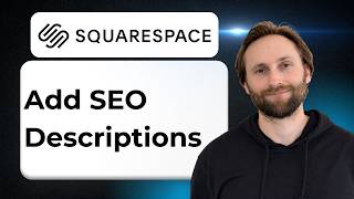 How to Add SEO Descriptions in Squarespace [2026 Guide]