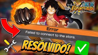 DEU ERRO NO SEU JOGO? SAIBA COMO RESOLVER O ERRO DO ONE PIECE BOUNTY RUSH E VOLTE A JOGAR!