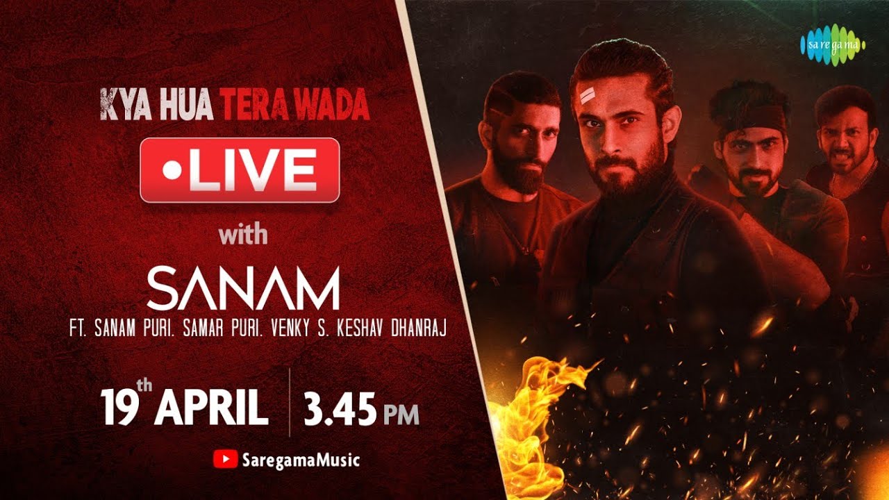 SANAM Band LIVE Chat With Your Favorite Artists  Kya Hua Tera Wada