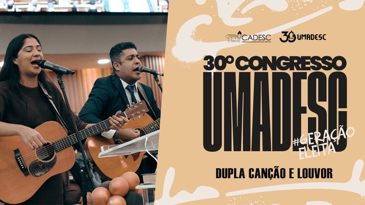 CANÇÃO E LOUVOR | UMADESC 2024