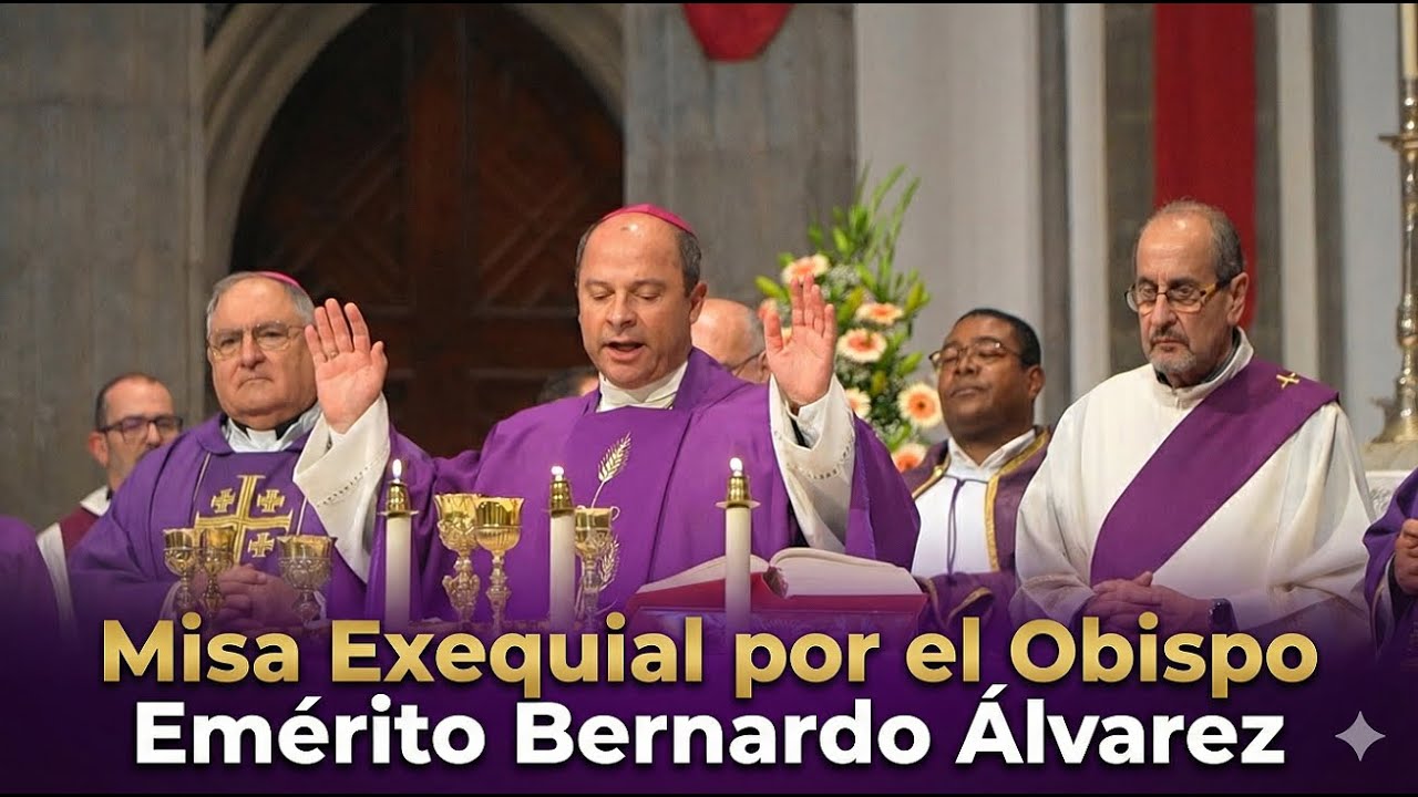 Misa Exequial por el Obispo Emérito Bernardo Álvarez - LA LAGUNA - ISLAS CANARIAS - ESPAÑA