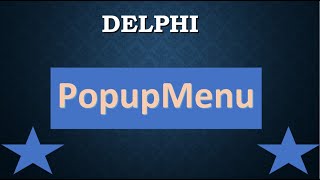 PopupMenu delphi