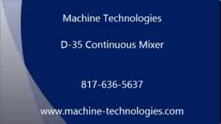 D-35 Bag feed Continuous Mixer
