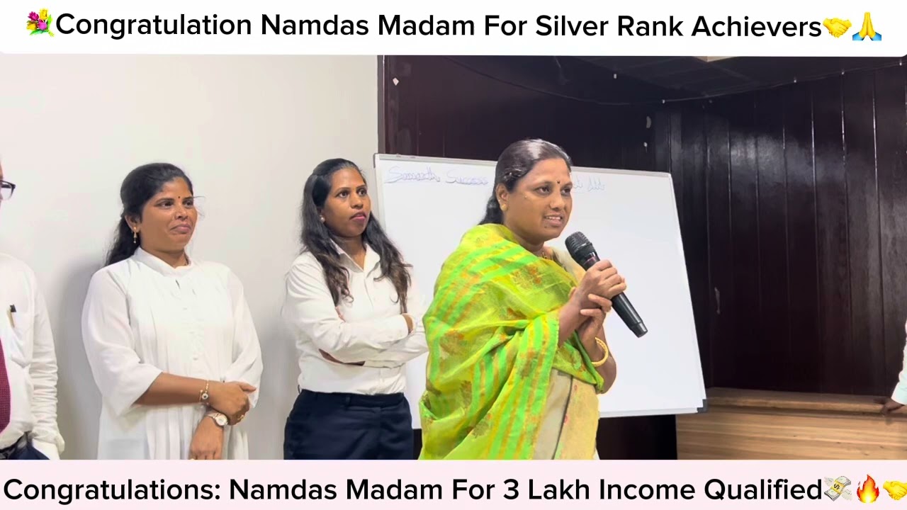 Congratulation Namdas madam for SILVER Rank achievement and 3,00,000 lakh income qualified ￼