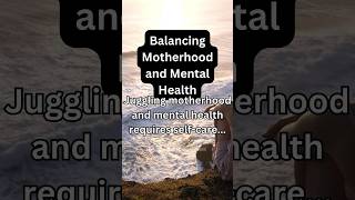 Balancing Motherhood & Mental Health: Self Care is Key! 🌟 #selfcare  #momlife #mentalhealth