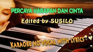 PERCAYA HARAPAN DAN CINTA--TITIK SANDORA--KARAOKE POP INDONESIA