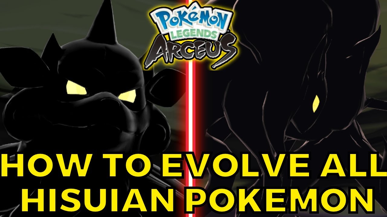 How to Evolve ALL Hisuian Pokemon in Pokemon Legends Arceus Guide